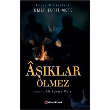 AŞIKLAR ÖLMEZ - KADIR MISIROĞLU