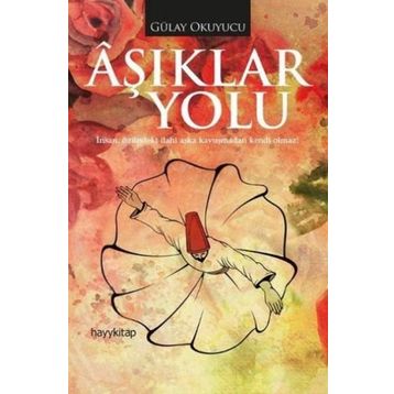 Aşıklar Yolu - Gülay Okuyucu