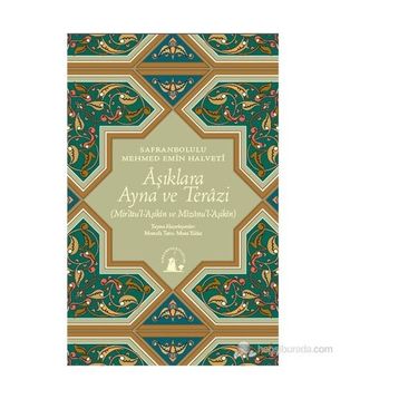 AŞIKLARA AYNA VE TERAZI - SAFRANBOLULU MEHMET EMIN HALVETI
