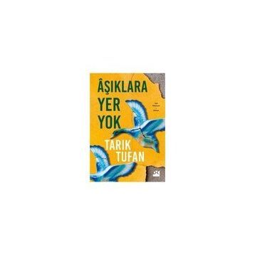 Aşıklara Yer Yok - Tarık Tufan