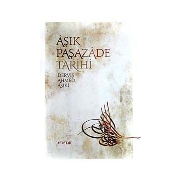 Aşıkpaşazade Tarihi - Derviş Ahmed Aşıki