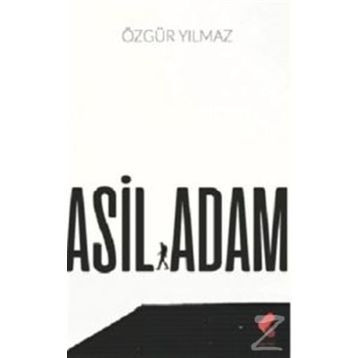 Asil Adam - Özgür Yılmaz