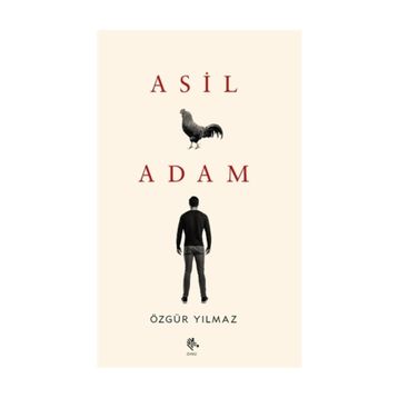 Asil Adam - Özgür Yılmaz