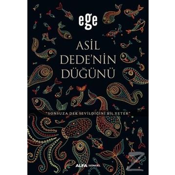 Asil Dedenin Düğünü - Ege