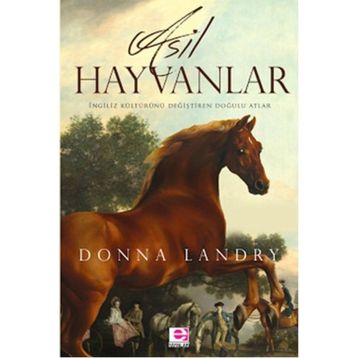 Asil Hayvanlar - Donna Landry