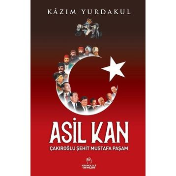 Asil Kan - Kazım Yurdakul