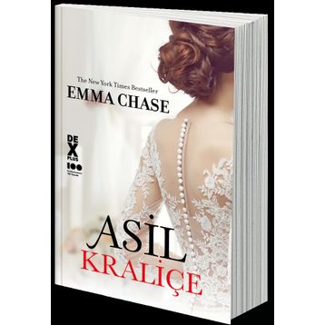 Asil Kraliçe - Emma Chase