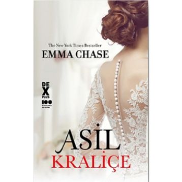 Asil Kraliçe - Emma Chase