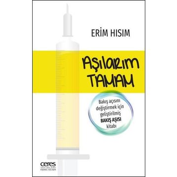 Aşılarım Tamam - Erim Hısım