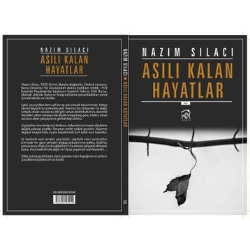 Asılı Kalan Hayatlar - Nazım Sılacı