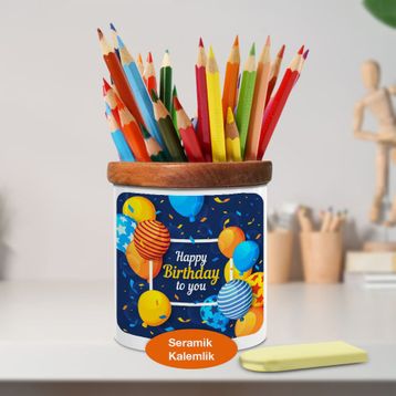 Asilmeydan 447225703 Renkli Balon Temalı Birthday To You Ahşaplı Seramik Kalemlik