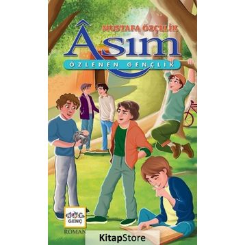 Asım - Özlenen Gençlik - Mustafa Özçelik