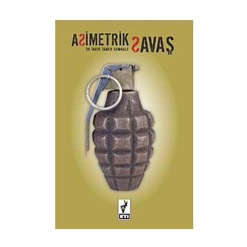ASIMETRIK SAVAŞ - TAHIR TAMER KUMKALE