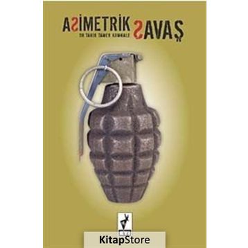 ASIMETRIK SAVAŞ - TAHIR TAMER KUMKALE