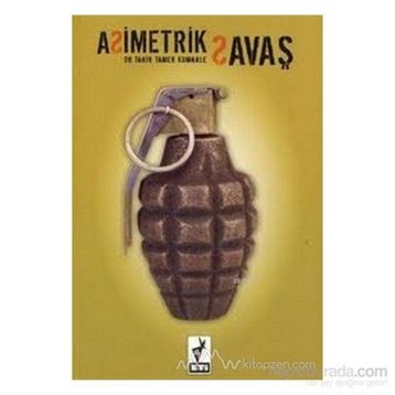 ASIMETRIK SAVAŞ - TAHIR TAMER KUMKALE