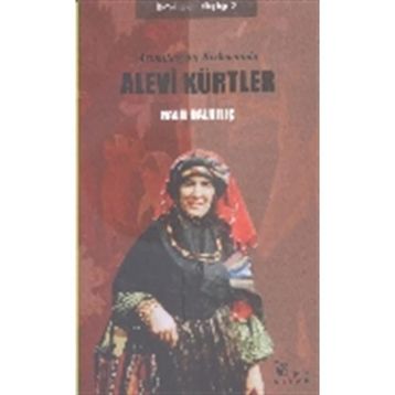 Asimilasyon Kıskacında Alevi Kürtler - Halil Dalkılıç
