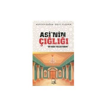 Asi'nin Çığlığı - Mustafa Doğan