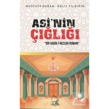 Asi'nin Çığlığı - Mustafa Doğan