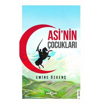 Asi'nin Çocukları - Emine Özgenç