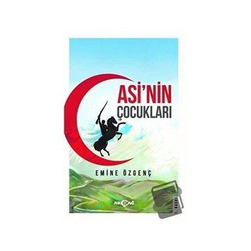 Asi'nin Çocukları - Emine Özgenç