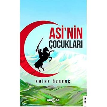 Asi'nin Çocukları - Emine Özgenç