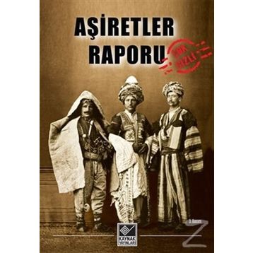 Aşiretler Raporu - Kolektif