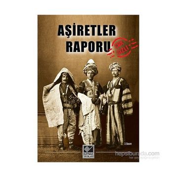 Aşiretler Raporu - Kolektif