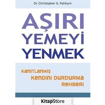 Aşırı Yemeyi Yenmek - Christopher G. Fairburn