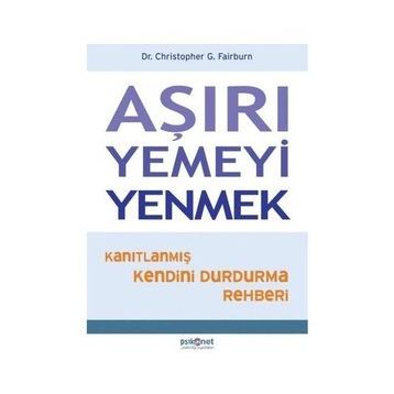 Aşırı Yemeyi Yenmek - Christopher G. Fairburn
