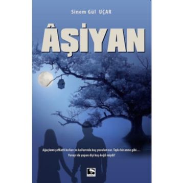 Aşiyan - Sinem Gül Uçar