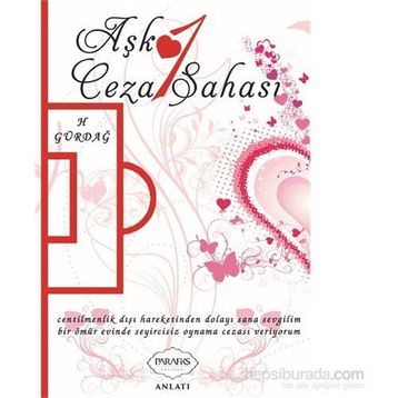 Aşk 1 Ceza Sahası - H. Gürdağ