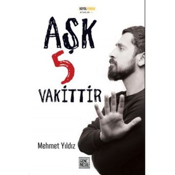 Aşk 5 Vakittir - Mehmet Yıldız