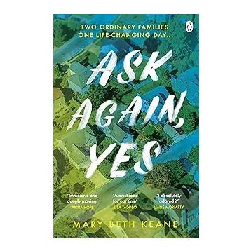 Ask Again Yes - Mary Beth Keane