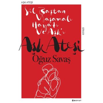 Aşk Ateşi - Oğuz Savaş