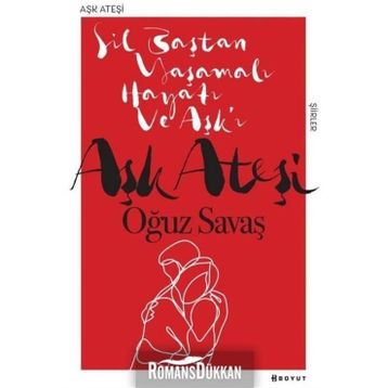 Aşk Ateşi - Oğuz Savaş