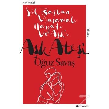 Aşk Ateşi - Oğuz Savaş