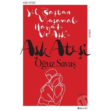 Aşk Ateşi - Oğuz Savaş