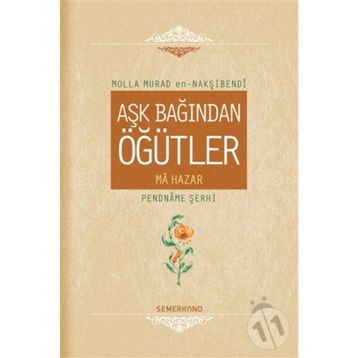 Aşk Bağından Öğütler - Molla Murad En - Nakşibendi