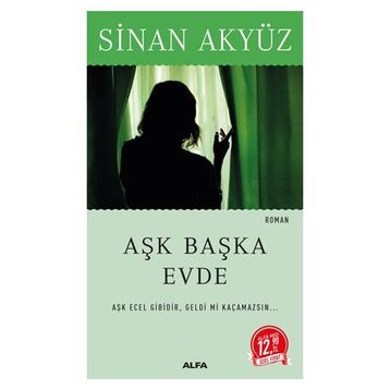 Aşk Başka Evde - Sinan Akyüz