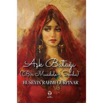 Aşk Batağı - Hüseyin Rahmi Gürpınar