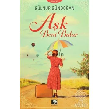 Aşk Beni Bulur - Gülnur Gündoğan