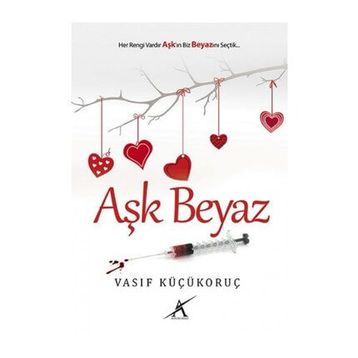 Aşk Beyaz - Vasıf Küçükoruç