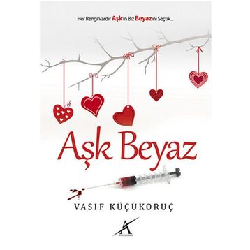 Aşk Beyaz - Vasıf Küçükoruç