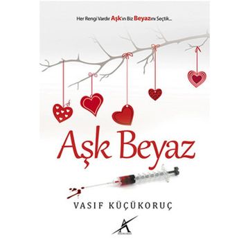 Aşk Beyaz - Vasıf Küçükoruç