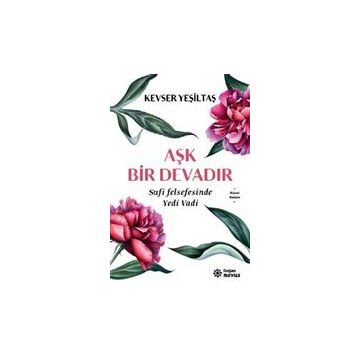 Aşk Bir Devadır - Kevser Yeşiltaş