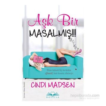 Aşk Bir Masalmış - Cindi Madsen