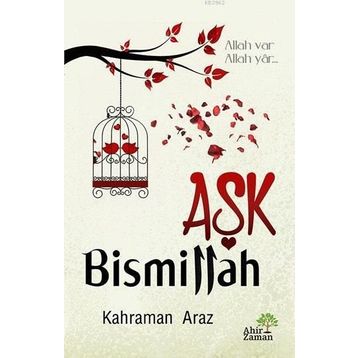 Aşk Bismillah - Kahraman Araz