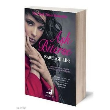 AŞK BITERSE - ISABEL GILLIES