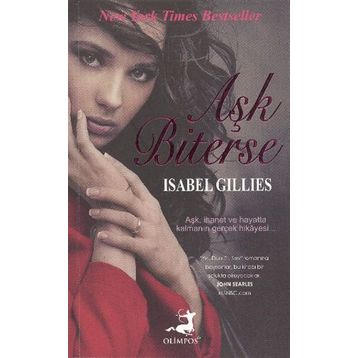 AŞK BITERSE - ISABEL GILLIES