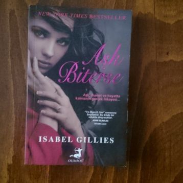 AŞK BITERSE - ISABEL GILLIES